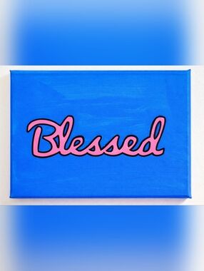 Hand Painted Blessed Canvas Blue Pink Pop Art Inspirational Wall Decor